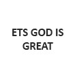 60ffdeabc997c-ETS-GOD-IS-GREAT-LOGO-WEB